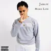 Jahliv - More Life - Single